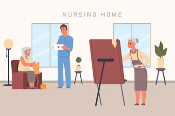 Senior people. Nursing home. Elderly characters leisure. Retired woman knitting. Grandma painting picture. Grandparents recreation activities. Nurse medical support. Vector illustration