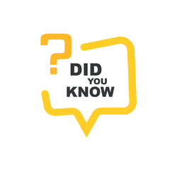 did you know sign on white background	