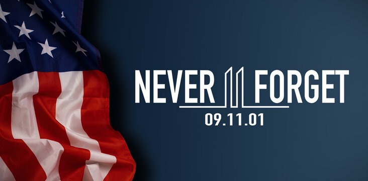 Text Never Forget 9 11 with United States flag