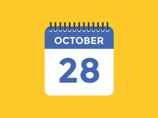 october 28 calendar reminder. 28th october daily calendar icon template. Calendar 28th october icon Design template. Vector illustration
