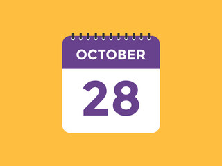 october 28 calendar reminder. 28th october daily calendar icon template. Calendar 28th october icon Design template. Vector illustration
