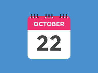 october 22 calendar reminder. 22th october daily calendar icon template. Calendar 22th october icon Design template. Vector illustration
