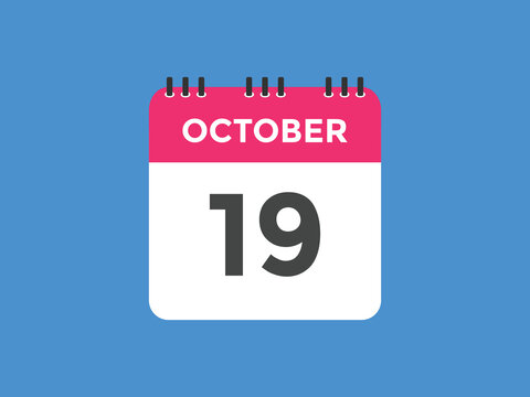 october 19 calendar reminder. 19th october daily calendar icon template. Calendar 19th october icon Design template. Vector illustration
