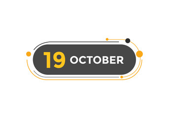 october 19 calendar reminder. 19th october daily calendar icon template. Calendar 19th october icon Design template. Vector illustration
