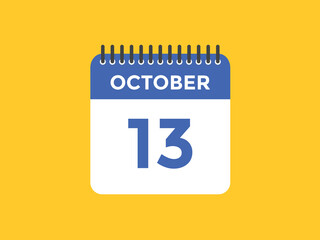 october 13 calendar reminder. 13th october daily calendar icon template. Calendar 13th october icon Design template. Vector illustration
