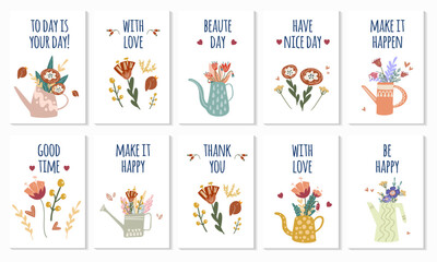 Fototapeta na wymiar A set of postcards with quotes and flowers in watering cans. Suitable for greeting cards, posters, covers, invitations. Vector illustration in cartoon style.
