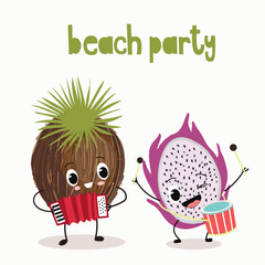 Vector illustration character, cartoon pitaya, pitahaya, dragon fruit plays the drum, coconut plays the harmonica, accordion, . Beach party inscription.