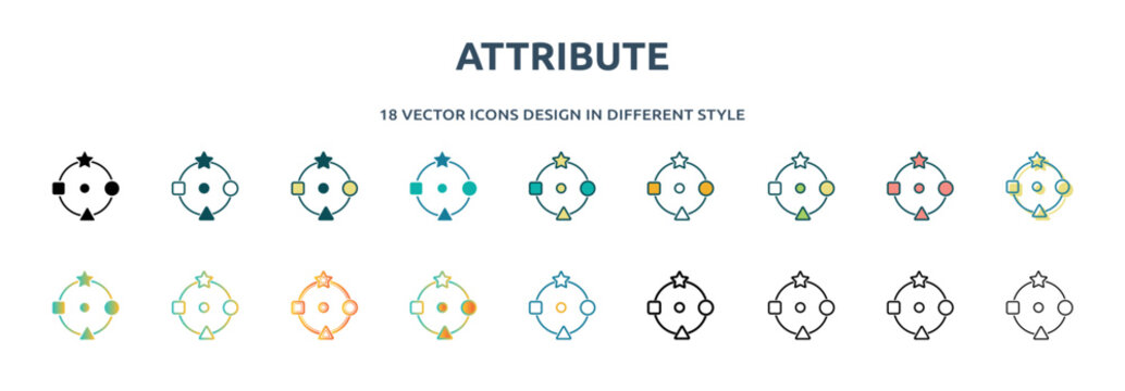 attribute icon in 18 different styles such as thin line, thick line, two color, glyph, colorful, lineal color, detailed, stroke and gradient. set of attribute vector for web, mobile, ui