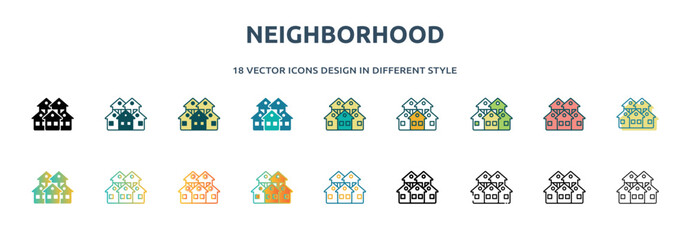 neighborhood icon in 18 different styles such as thin line, thick line, two color, glyph, colorful, lineal color, detailed, stroke and gradient. set of neighborhood vector for web, mobile, ui