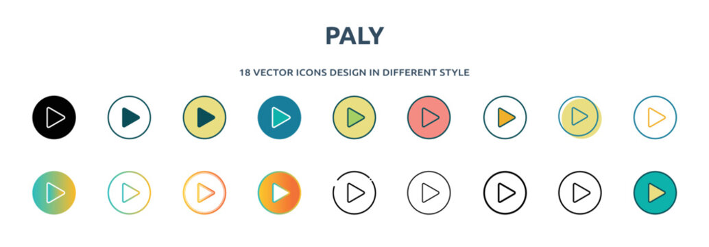 paly icon in 18 different styles such as thin line, thick line, two color, glyph, colorful, lineal color, detailed, stroke and gradient. set of paly vector for web, mobile, ui