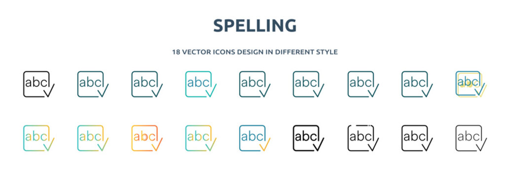 spelling icon in 18 different styles such as thin line, thick line, two color, glyph, colorful, lineal color, detailed, stroke and gradient. set of spelling vector for web, mobile, ui