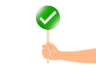 Hand holding green check sign on stick vector illustration