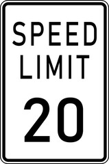 speed limit 20 sign - safety sign on highways and parking areas