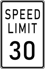 speed limit 30 sign - safety sign on highways and parking areas