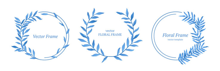 Obraz premium Set of vector floral frames in blue. Round borders with hand drawn leaves and branches. Stock vector illustration
