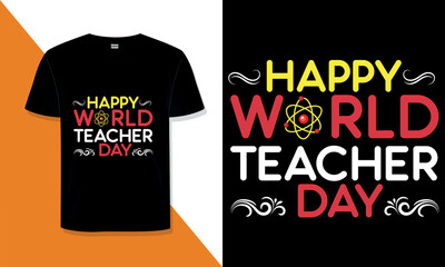 world Teacher day t shirt design typography