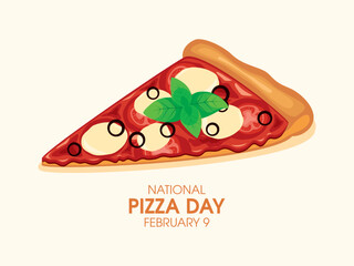 National Pizza Day vector. Slice of pizza with tomatoes, mozzarella cheese and basil icon vector. Slice pizza margherita drawing. February 9. Important day