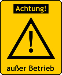Out of service sign in German © Claudio Divizia