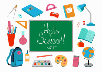 The inscription in chalk on the school board, the slogan Hello school. Around the board are stationery, accessories for study. Education. Color vector illustration. The background is isolated.