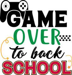 Game Over To Back School