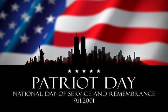 Patriot Day. New York city skyline. National Day of Service and Remembrance.