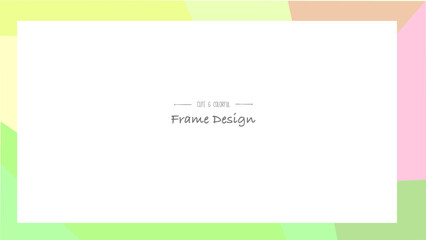 Colorful frame design