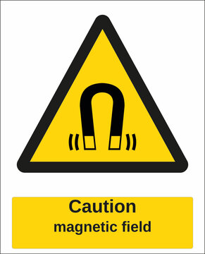 Hazard Warning Sign Magnetic Field