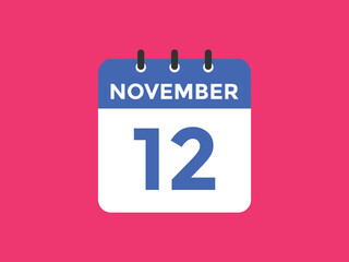 november 12 calendar reminder. 12th november daily calendar icon template. Calendar 12th november icon Design template. Vector illustration
