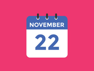 november 22 calendar reminder. 22th november daily calendar icon template. Calendar 22th november icon Design template. Vector illustration
