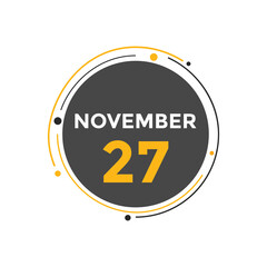 november 27 calendar reminder. 27th november daily calendar icon template. Calendar 27th november icon Design template. Vector illustration
