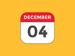 december 4 calendar reminder. 4th december daily calendar icon template. Calendar 4th december icon Design template. Vector illustration
