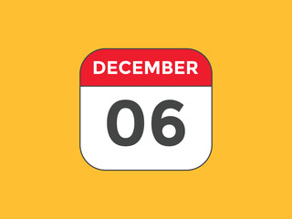 december 6 calendar reminder. 6th december daily calendar icon template. Calendar 6th december icon Design template. Vector illustration

