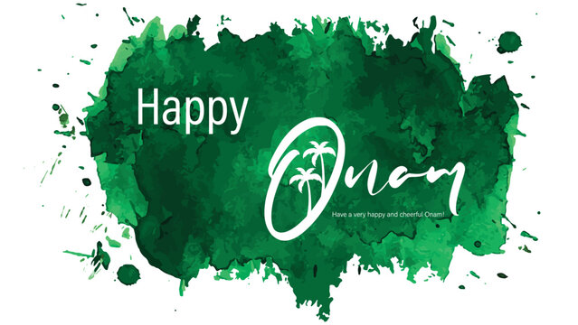 Happy Onam Caption Isolated Green Watercolor Splash Vector Image.