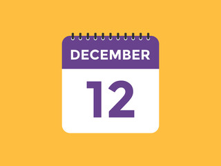 december 12 calendar reminder. 12th december daily calendar icon template. Calendar 12th december icon Design template. Vector illustration
