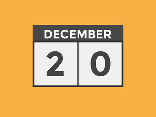 december 20 calendar reminder. 20th december daily calendar icon template. Calendar 20th december icon Design template. Vector illustration
