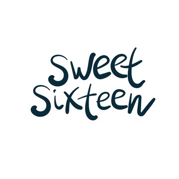 sweet sixteen vector concept saying lettering hand drawn shirt quote line art simple monochrome