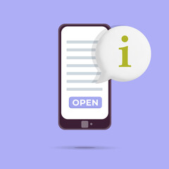 3d vector cellphone with text stripes and information speech bubble notification icon design. 
Open and read new info button. news, new info about events, company, business activity, book, customer
