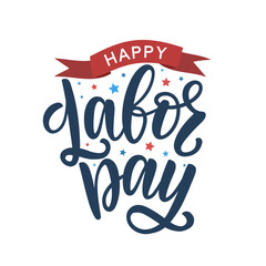 Happy Labor Day typography poster decorated by stars and red ribbon. Festive labor day lettering as card, postcard, poster, banner.