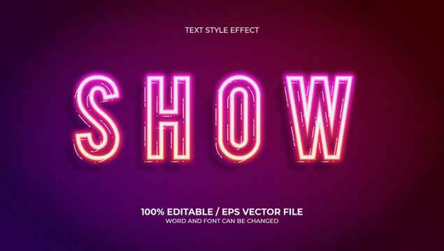 Neon Show Text Effect Eps File