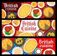 British food banners, English cuisine dishes, vector restaurant menu meals. Traditional English breakfast porridge, Irish coffee and Yorkshire pudding with roast beef, dinner and lunch food dishes