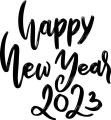 Happy New Year 2023. Modern brush lettering template for holiday design. Vector illustration.