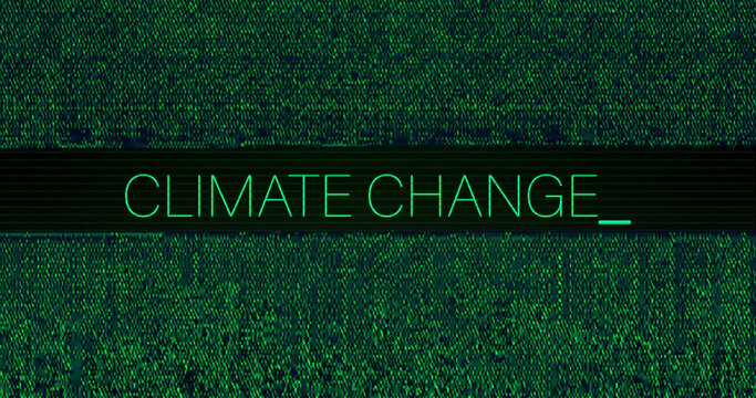 Image of interference over climate change text on black background - Powered by Adobe