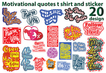 Motivational quotes t shirt and sticker design template bundle