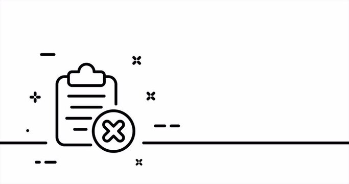 Cross with clipboard. Information is not available, error, cancel, reject, spam, Text Document. Data set concept. One line drawing animation. Motion design. Animated technology logo. Video 4K