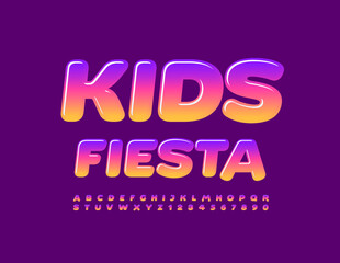 Vector bright flyer Kids Fiesta. Creative shiny Font. Gradient color set of Alphabet Letters and Numbers