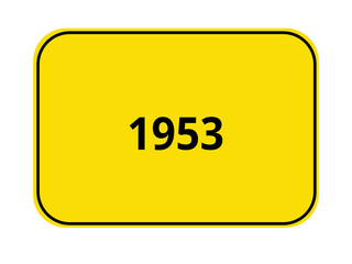 Ortseingangsschild - 1953