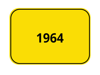 Ortseingangsschild - 1964
