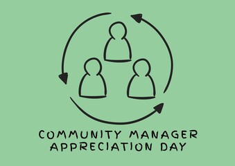 Composition of community manager appreciation day text over icons on green backgorund