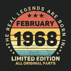 The Real Legends Are Born In  1968, Birthday gifts for women or men, Vintage birthday shirts for wives or husbands, anniversary T-shirts for sisters or brother