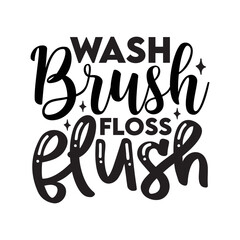 Wash brush floss flush svg